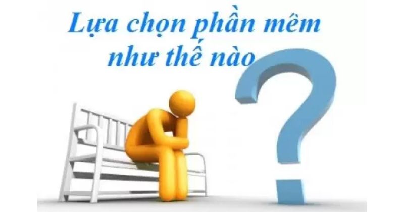 Lựa chọn phần mềm kế toán