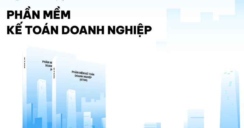Top 10 phần mềm kế toán doanh nghiệp thông dụng và tốt nhất 2026 Top 10 phần mềm kế toán doanh nghiệp