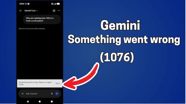 Lỗi 1076 Của Gemini Là Gì? Nguyên Nhân & 5 Cách Sửa Lỗi Thành Công 100% Lỗi 1076 Của Gemini